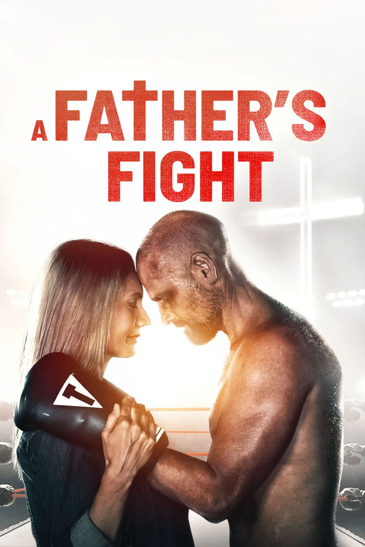 فيلم A Father’s Fight 2021 مترجم اون لاين HD 2021