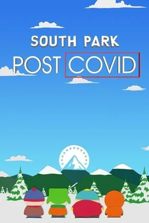 فيلم South Park: Post COVID 2021 مترجم اونلاين 2021
