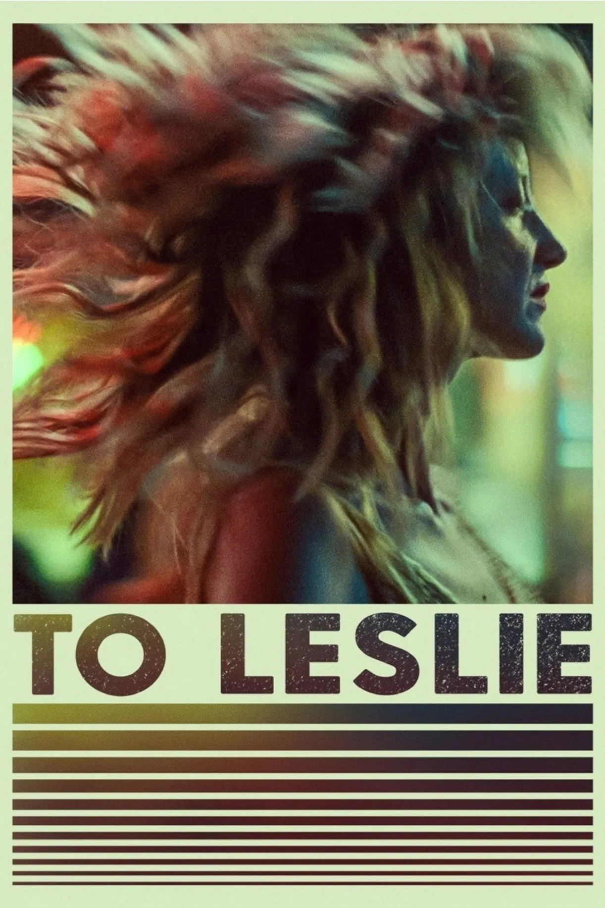 فيلم To Leslie 2022 مترجم اونلاين 2022