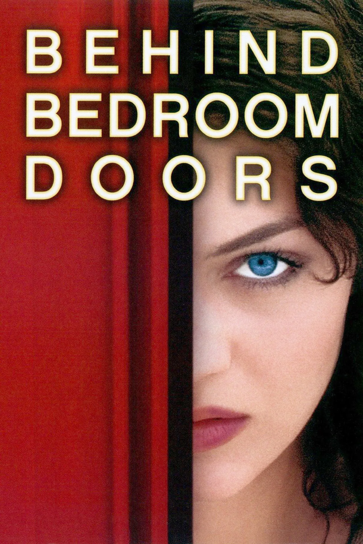 فيلم Behind Bedroom Doors 2003 للكبار فقط اون لاين 2003