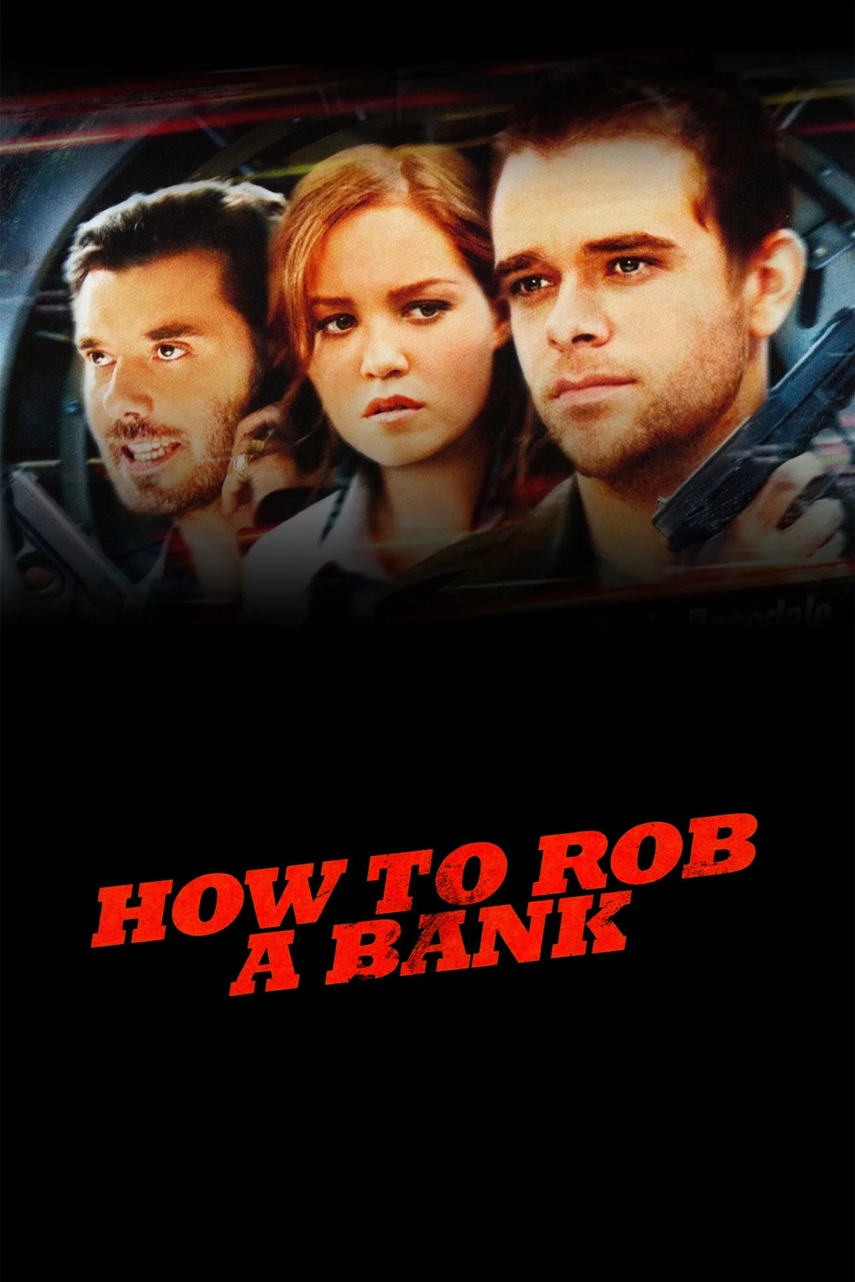 فيلم How to Rob a Bank 2007 مترجم اون لاين 2007