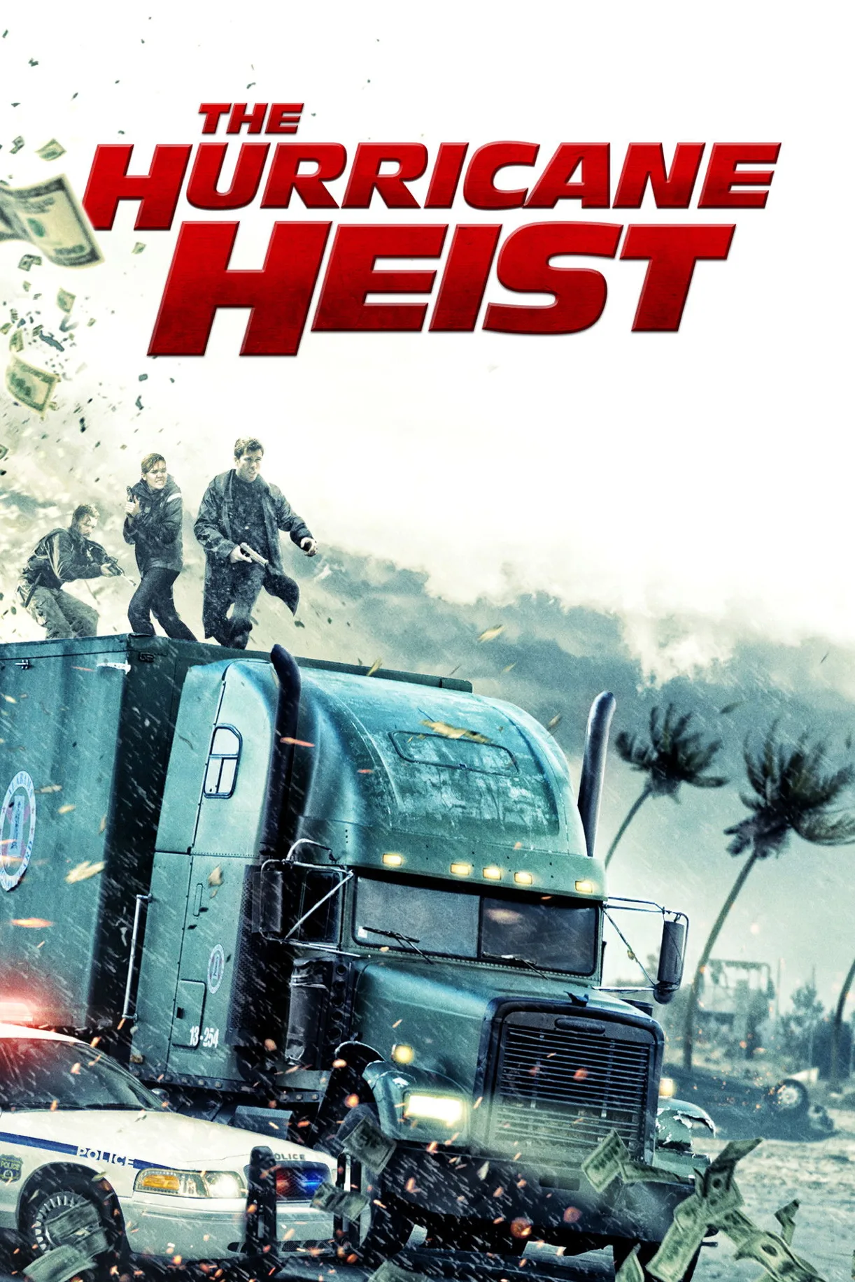 فيلم The Hurricane Heist 2018 مترجم اون لاين HD 2018