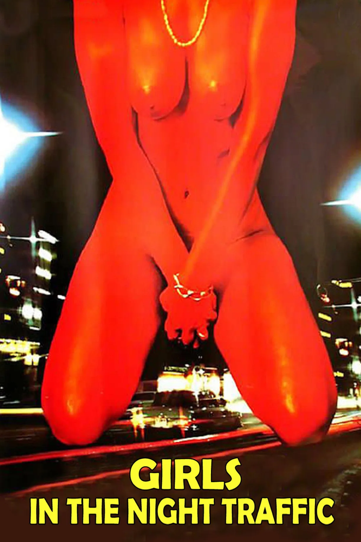 فيلم Girls in the Night Traffic 1976 للكبار فقط اون لاين 1976