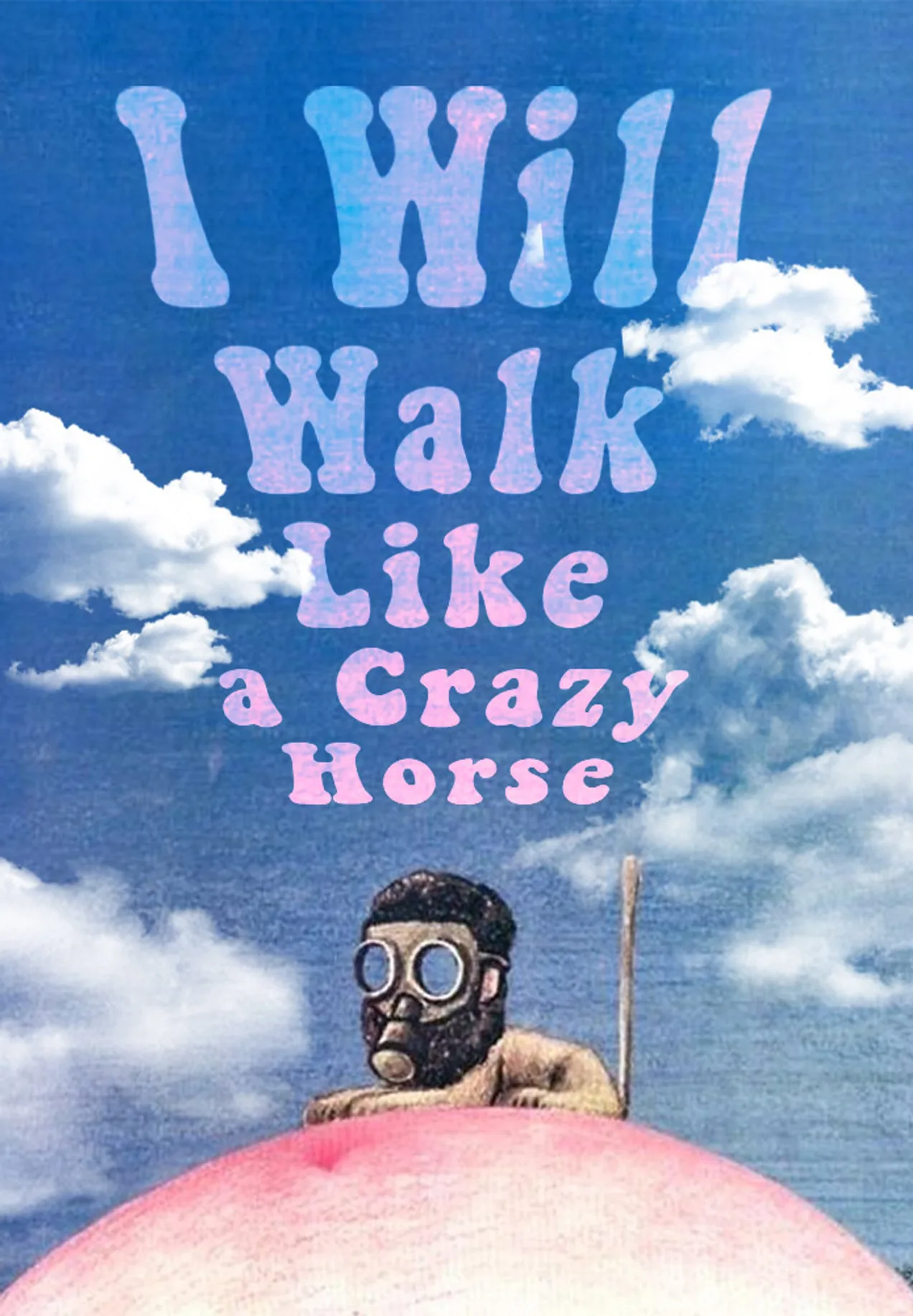 فيلم I Will Walk Like a Crazy Horse 1973 مترجم اون لاين 1973