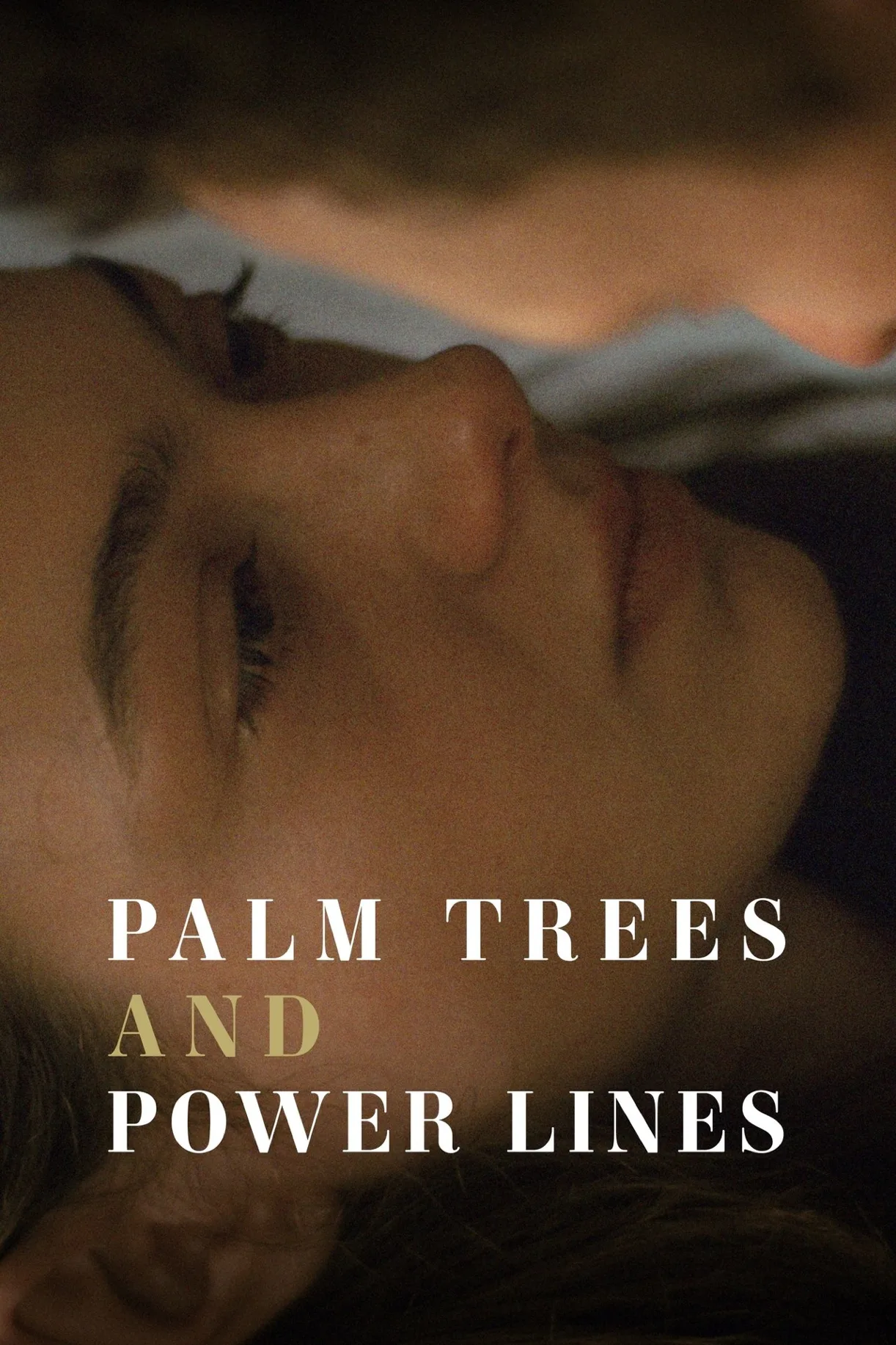 فيلم Palm Trees and Power Lines 2022 مترجم اون لاين 2023