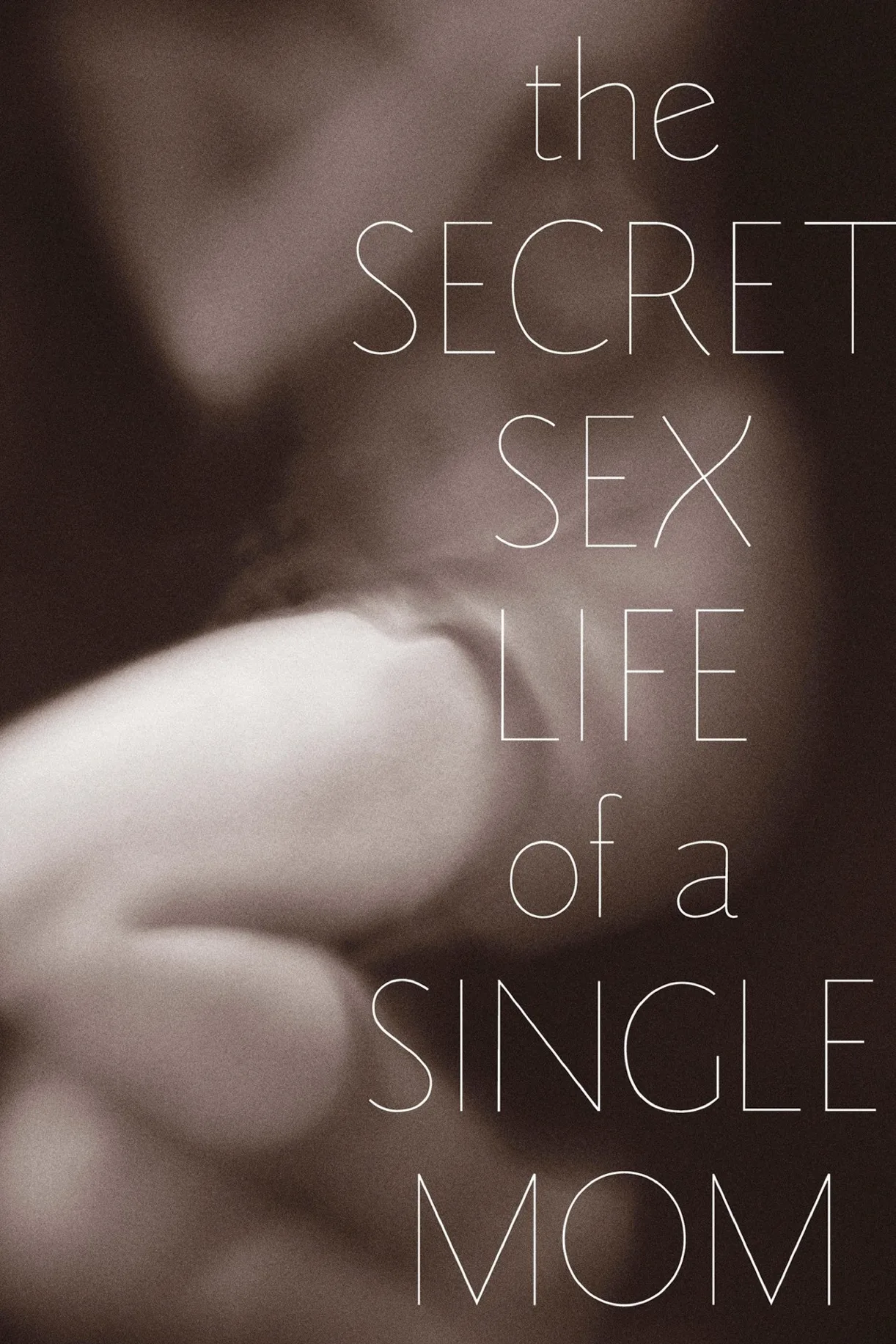 فيلم The Secret Sex Life of a Single Mom 2014 مترجم اون لاين 2014