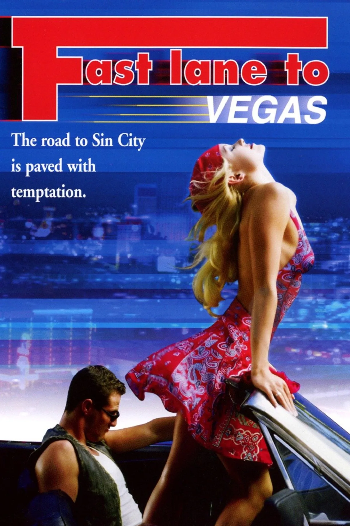 فيلم Fast Lane to Vegas 2001 للكبار فقط اون لاين 2001