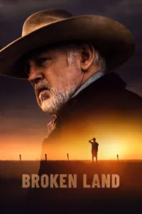 فيلم Broken Land 2025 مترجم اون لاين 2024