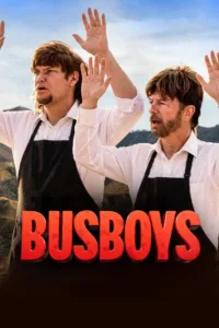 فيلم Busboys 2026 مترجم اون لاين 2026