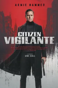 فيلم Citizen Vigilante 2026 مترجم اون لاين 2026