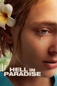 فيلم Hell in Paradise 2025 مترجم اون لاين 2025