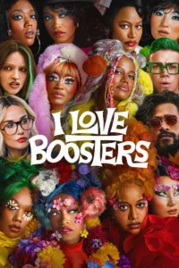فيلم I Love Boosters 2026 مترجم اون لاين 2026