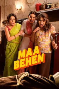 فيلم Maa Behen 2026 مترجم اون لاين 2026