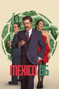 فيلم México 86 2026 مترجم اون لاين 2026