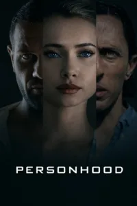 فيلم Personhood 2025 مترجم اون لاين 2025