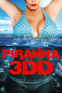 فيلم Piranha 3DD 2012 مترجم اون لاين 2012