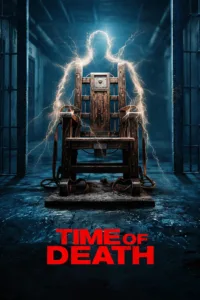 فيلم Time of Death 2025 مترجم اون لاين 2025